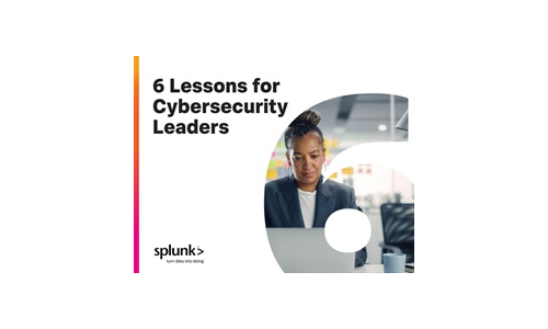 6 Lessons for Cybersecurity Leaders