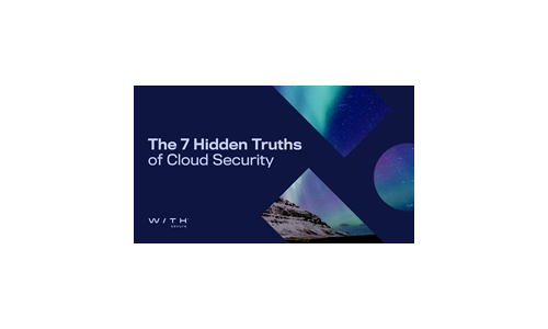 The 7 Hidden Truths of Cloud Security